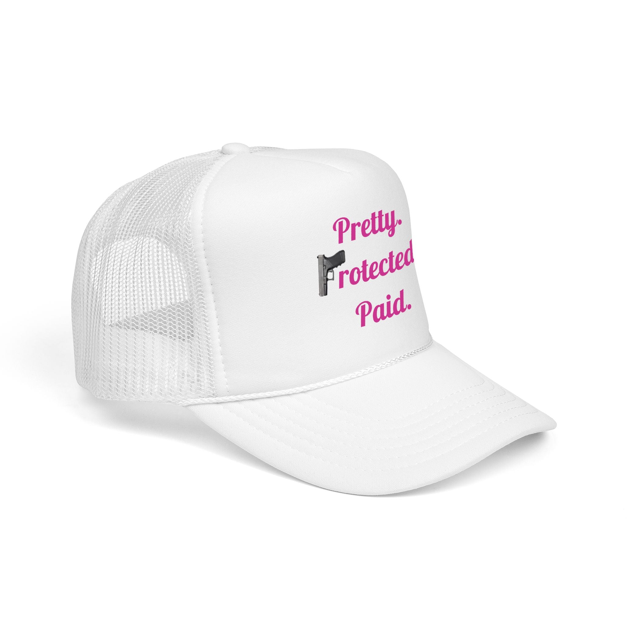 Pretty Protected Paid Trucker Hat