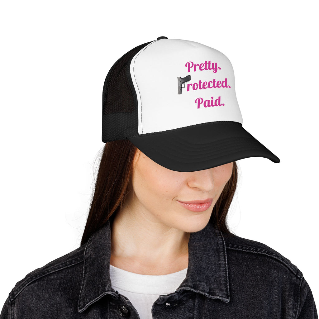 Pretty Protected Paid Trucker Hat