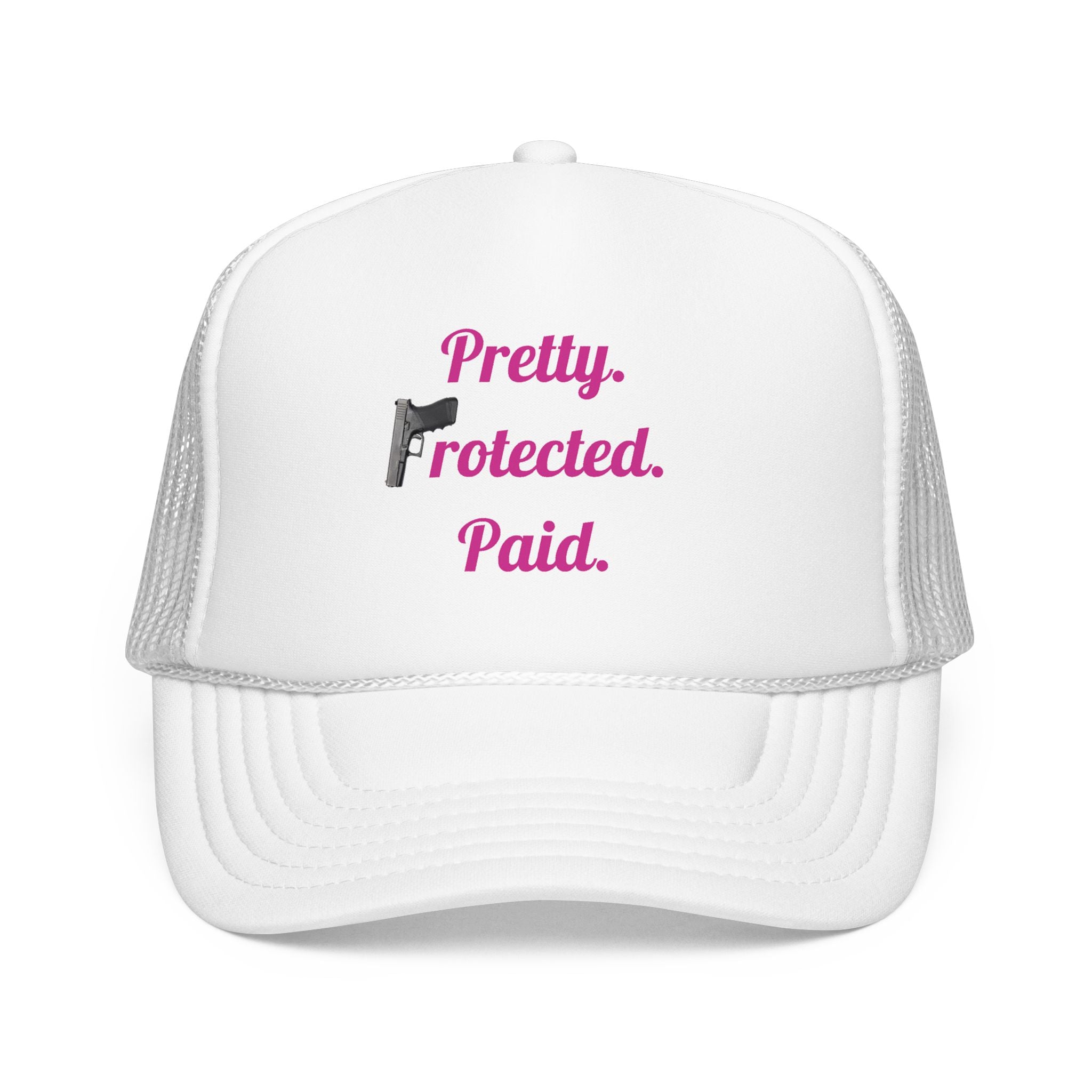 Pretty Protected Paid Trucker Hat